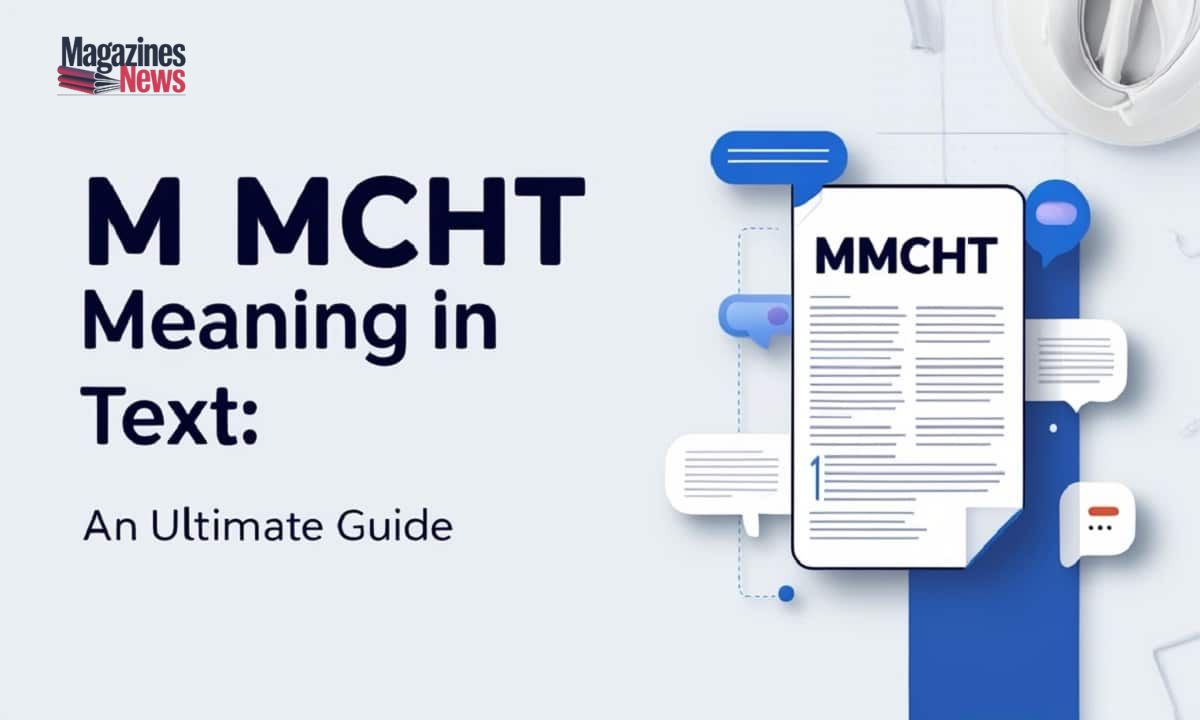 MMCHT Meaning in Text: Your Ultimate Guide to This Trendy Slang 😮💬