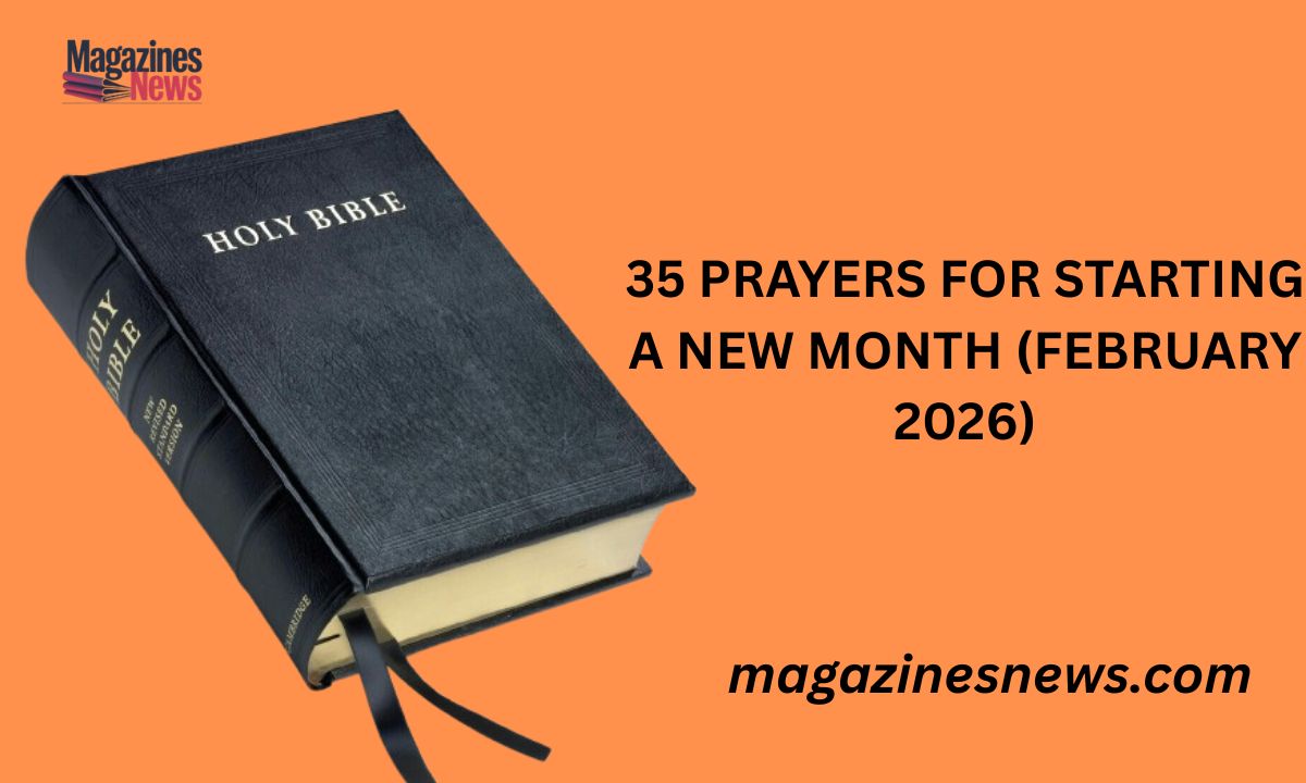 35 Prayers for Starting a New Month (February 2026)